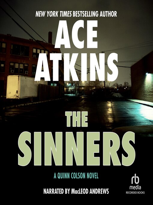Title details for The Sinners by Ace Atkins - Available
